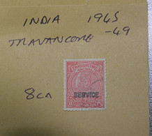 INDIA  STAMPS  Service 8ca  1945 - 49   (T10)   ~~L@@K~~ - Travancore