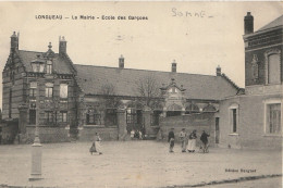 LONGUEAU  -  La Mairie -  Ecole Des Garçons - Longueau