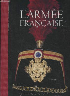 L'armée Française - Bayle Pierre - 1995 - Francés