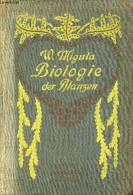 Pflanzenbiologie Schilderungen Aus Dem Leben Der Pflanzen. - Dr.W.Migula - 1909 - Other & Unclassified