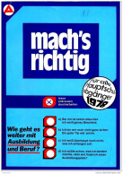 Mach`s Richtig - Arbeitsamt Ratgeber Für Hauptschüler 1978 - Sonstige & Ohne Zuordnung Mach`s Richtig - Arbeitsamt Ratg - Otros & Sin Clasificación