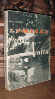 Paternot - Lumière Sur La Volta - Afrique 1954 - Viajes