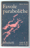Favole Paraboliche Mario Socrate Feltrinelli 1961 - Poetry