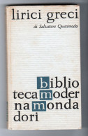 Lirici Greci Salvatore Quasimodo Mondadori 1962 - Clásicos