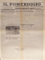 Corriere Della Sera - Il Pomeriggio N. 93 - 1944 Crescente Aggressività Tedesca - Altri & Non Classificati