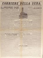 Corriere Della Sera N. 91 - 1944 Aerosiluranti Italiani Contro La Flotta Alleata - Altri & Non Classificati