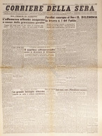 Corriere Della Sera N. 73 - 1944 Pavolini Consegna Al Duce La Tessera N.1 - Altri & Non Classificati