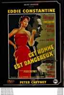Cet Homme Est Dangereux - Eddie Constantine - Claude Borelli - Vera Norman . - Politie & Thriller