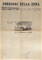 Corriere Della Sera N.128 - 1943 Sanguinosi Tumulti Al Marocco - Altri & Non Classificati