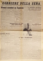 Corriere Della Sera N. 3 - 1943 Vivaci Scontri In Tunisia - Altri & Non Classificati