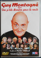 Guy Montagné - Une P'tite Dernière Pour La Route - 1 DVD + 1 CD Audio - Le Film - Plus La B.O.F. - Commedia