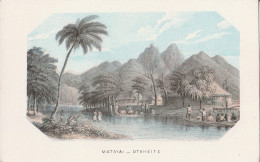MATAYAI - OTAHEITA - Frans-Polynesië
