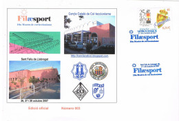 51646. Gran Tarjeta SAN FELIU De LLOBREGAT (Barcelona) 2007. FILAESPORT. Muestra Coleccionismo. Deporte - Storia Postale