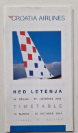 Guide Horaire : CROATIA  AIRLINES 2004 - Zeitpläne