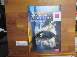 Flanderns Logis In Flämischen Kunststädten - Other & Unclassified