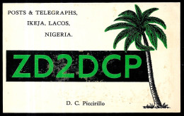1957 Post Card Carte QSL Posts & Telegraphs - D.C. Piccirillo, IKEJA, LAGOS, NIGERIA - ZD2DCP (palmier) - Other & Unclassified