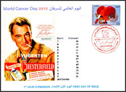 DZ - 2015 - FDC - World Cancer Day Tabac Tobacco Cigarette Cancro Kanker Heart Gary Cooper Actor Cinema Movies - Maladies
