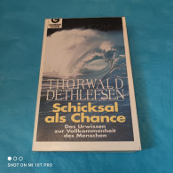 Thorwald Dethlefsen - Schicksal Als Chance - Psychologie