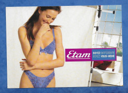 CPM Publicitaire Mode Femme Lingerie ETAM - Femme Slip Et Soutien Gorge - Pin-Ups