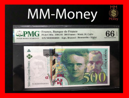 FRANCE  500 Francs  1994   P. 166    *** PMG 66 ***    *EPQ*   UNC - 500 F 1994-2000 ''Pierre Et Marie Curie''