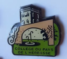 YY65 Pin's école Collège Du Payse De L'Herbasse Saint Donat Sur L'Herbasse Drôme Achat Immédiat - Cities