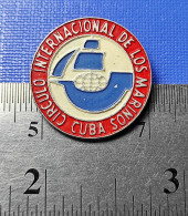 CUBA Pin Badge International Circle Seafarers Ship Sailboat - Associations