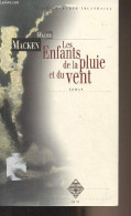 Les Enfants De La Pluie Et Du Vent - "Bibliothèque Irlandaise" - Macken Walter - 2002 - Altri & Non Classificati