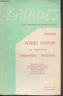 Triades, Revue Trimestrielle De Culture Humaine - Tome XI N°3 Automne 1963 - Albert Steffen, Une Présentation - Esquisse - Autre Magazines