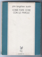 Come Fare Cose Con Le Parole John Langshaw Austin Marietti 1987 - Geschiedenis, Biografie, Filosofie