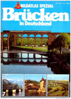 Brücken In Deutschland - Bildatlas Spezial - 114 Seiten - Viele Fotos - Automobile & Transport