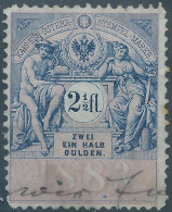 AUSTRIA-L'AUTRICHE-ÖSTERREICH,1883 KAIS KÖN ÖSTERR STEMPELMARKE,Revenue Stamps Tax Fiscal,2,1/2fl-GULDEN - Fiscali