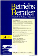 Betriebs Berater 34 - 2000 Steuer - Wirtschaft Recht - Andere & Zonder Classificatie