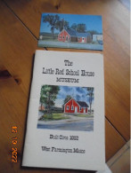 Little Red School House Museum : Built Circa 1852, West Farmington, Maine - Ben And Natalie S. Butler, Compilers - 1950-Heden