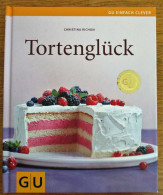 Tortenglück (Deutsch) Gebundene Ausgabe – 7. September 2010 - Eten & Drinken