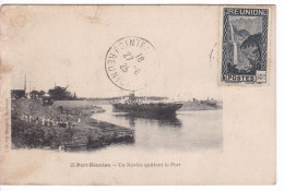 La Réunion 25 Port Réunion Un Navire Quittant Le Port 1923 Editeur Du Mesnil St Denis - Reunion