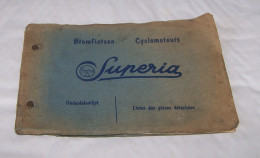 CATALOGUE LISTE PIECES DETACHEES CYCLOMOTEURS SUPERIA, VICTORIA, CYCLO MOTEURS CYCLOMOTEUR, BROMFIETSEN, ONDERDELENLIJST - Moto