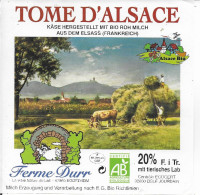ETIQUETTE  DE FROMAGE  NEUVE   TOME D'ALSACE FERME DURR BOOFZHEIM - Cheese