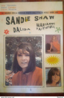 SANDIE SHAW DALIDA MARIANNE FAITHFULL & MICK JAGGER ROLLING STONES FOTO 60's No 7" Lp Cd Dvd Postcard Poster Rivista - Cinema E Musica