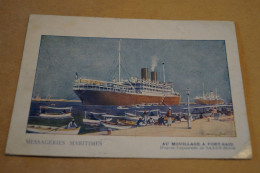 Bateau à Port-Said,messagerie Maritimes,belle Carte Ancienne - Piroscafi