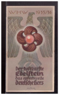 Dt- Reich (023212) Propaganda WHW Türblatt Karton Der Kostbarste Edelstein Das Opferbereite Deutsche Herz WHW 1935/ 1936 - Cinderellas
