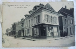 SAINT ROMAIN DE COLBOSC Un Coin De La Ville Imprimerie Du Journal - Saint Romain De Colbosc