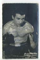 CPA Dédicacée Boxe - Hilaire PRATÉSI - Boxeur Champion De France Poids Coq - Autographe - Boxing