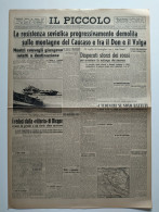 IL PICCOLO - GIORNALE Martedì 4 Agosto 1942 XX - SOVIETICI SCONFITTI SUL CAUCASO E FRA IL DON E IL VOLGA - 2^ GUERRA - Weltkrieg 1939-45