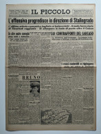 IL PICCOLO - GIORNALE Venerdì 7 Agosto 1942 XX - OFFENSIVA VERSO STALINGRADO - 2^ GUERRA - Weltkrieg 1939-45