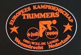 AUTOCOLLANT EUROPEESKAMPIOENSCHAP - TRIMMERS 1980 - WOENSDRECHT NEDERLAND PAYS-BAS - VÉLO CYCLISME CYCLISTE SPORT - Stickers