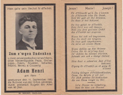 Luxembourg - Sterbebild - Adam Henri - Gestuorwe Den 11 September 1942 Als Activist  - Esch-Alz - Overlijden