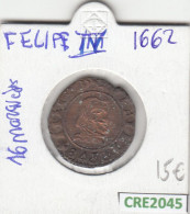 CRE2045 MONEDA ESPAÑA FELIPE IV 16 MARAVEDIS 1662 BC - Autres & Non Classés