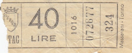 ATAC - ROMA  _ Anni '50-'60 /  Ticket  _ Biglietto Da Lire 40 - Europe