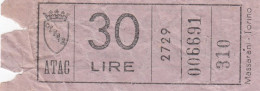 ATAC - ROMA  _ Anni '50-'60 /  Ticket  _ Biglietto Da Lire 30 - Europe