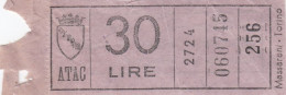 ATAC - ROMA  _ Anni '50-'60 /  Ticket  _ Biglietto Da Lire 30 - Europa